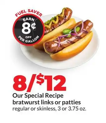 Hy-Vee Our Special Recipe bratwurst links or patties offer