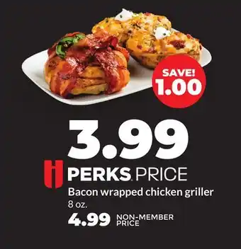 Hy-Vee Bacon wrapped chicken griller offer