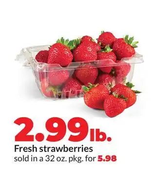 Hy-Vee Fresh strawberries offer