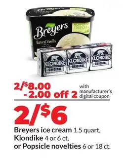 Hy-Vee Breyers ice cream 1.5 quart, Klondike 4 or 6 ct. or Popsicle novelties 6 or 18 ct offer