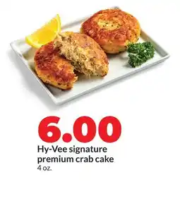 Hy-Vee Hy-Vee signature premium crab cake offer