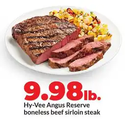 Hy-Vee Hy-Vee Angus Reserve boneless beef sirloin steak offer