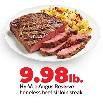 Hy-Vee Hy-Vee Angus Reserve boneless beef sirloin steak offer
