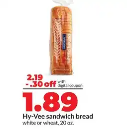 Hy-Vee Hy-Vee sandwich bread offer