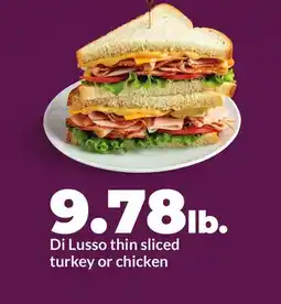 Hy-Vee Di Lusso thin sliced turkey or chicken offer
