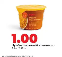 Hy-Vee Hy-Vee macaroni & cheese cup offer