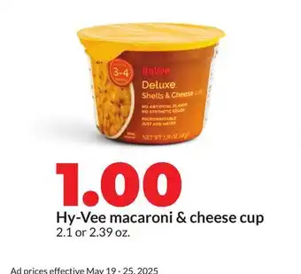 Hy-Vee Hy-Vee macaroni & cheese cup offer