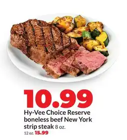 Hy-Vee Hy-Vee Choice Reserve boneless beef New York strip steak offer
