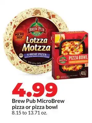 Hy-Vee Brew Pub MicroBrew pizza or pizza bowl offer