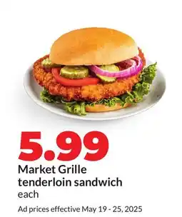 Hy-Vee Market Grille tenderloin sandwich offer