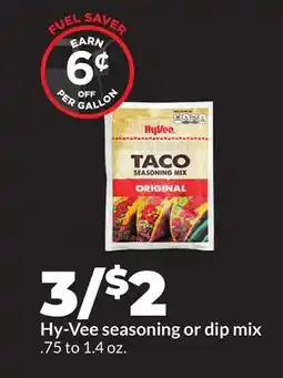 Hy-Vee Hy-Vee seasoning or dip mix offer
