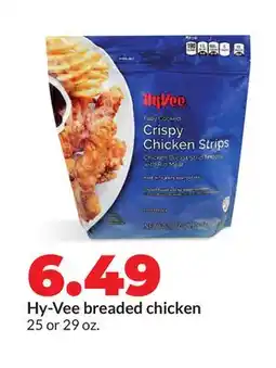 Hy-Vee Hy-Vee breaded chicken offer