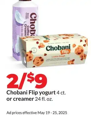 Hy-Vee Chobani Flip yogurt 4 ct. or creamer 24 fl. oz offer