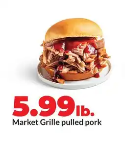 Hy-Vee Market Grille pulled pork offer