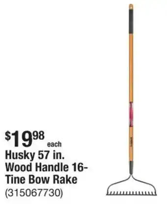 The Home Depot Husky 57 in. Wood Handle 16- Tine Bow Rake offer