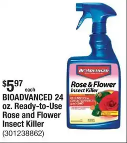 The Home Depot BIOADVANCED 24 oz. Ready-to-Use Rose and Flower Insect Killer offer