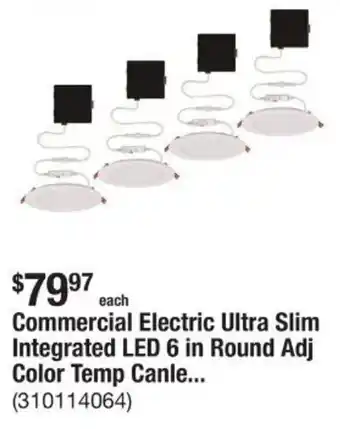 The Home Depot Commercial Electric Ultra Slim Integrated LED 6 in Round Adj Color Temp Canle... offer