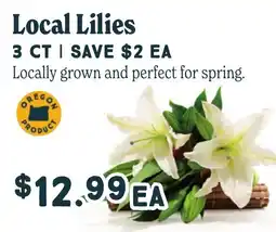 Market of Choice Local lilies offer