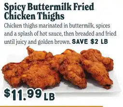 Market of Choice Spicy buttermilk fried chicken thighs offer