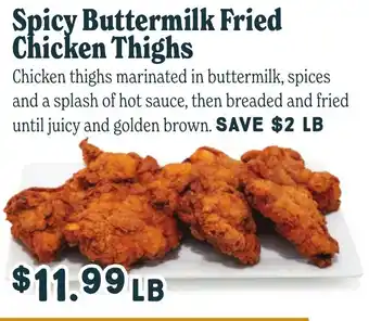 Market of Choice Spicy buttermilk fried chicken thighs offer