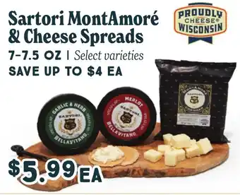 Market of Choice Sartori montamoré & cheese spreads offer