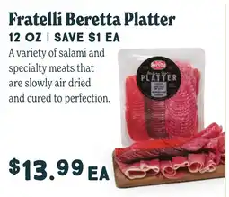 Market of Choice Fratelli beretta platter offer