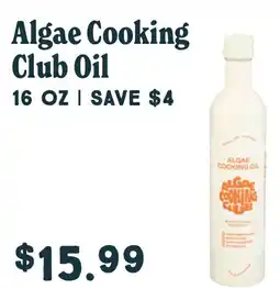 Market of Choice Algae cooking club oil offer