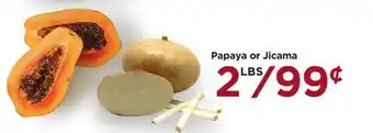 Food 4 Less Papaya or Jicama offer