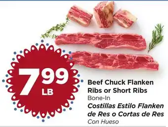 Food 4 Less Beef Chuck Flanken Ribs or Short Ribs offer
