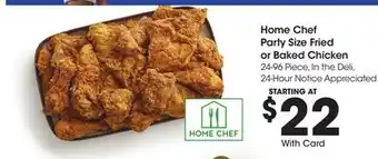 Ralphs Home Chef Party Size Fried or Baked Chicken offer