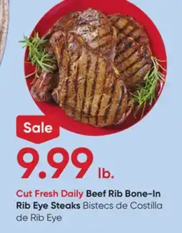 Stater Bros Beef Rib Bone-In Rib Eye Steaks offer