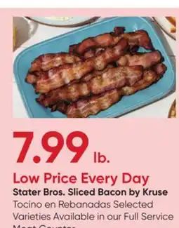 Stater Bros Stater Bros. Sliced Bacon by Kruse offer