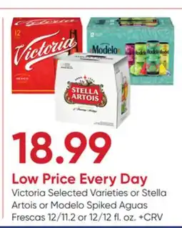 Stater Bros Victoria Selected Varieties or Stella Artois or Modelo Spiked Aguas Frescas offer