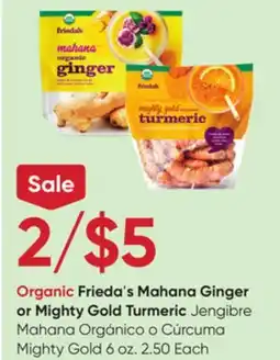 Stater Bros Frieda's Mahana Ginger or Mighty Gold Turmeric offer
