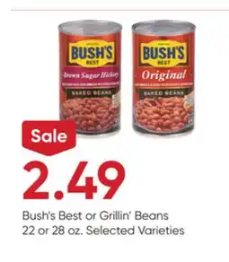 Stater Bros Bush's Best or Grillin' Beans offer