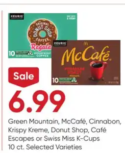 Stater Bros Green Mountain, McCafé, Cinnabon, Krispy Kreme, Donut Shop, Café Escapes or Swiss Miss K-Cups offer