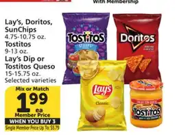 Albertsons Lay's, Doritos, SunChips 4.75-10.75 oz. Tostitos 9-13 oz. Lay's Dip or Tostitos Queso 15-15.75 oz offer