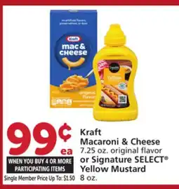 Albertsons Kraft Macaroni & Cheese 7.25 oz. original flavor or Signature SELECT Yellow Mustard 8 oz offer