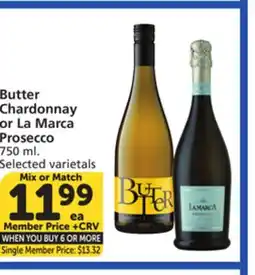 Albertsons Butter Chardonnay or La Marca Prosecco offer