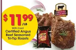 Ralphs Certified Angus Beef Seasoned Tri-Tip Roasts offer