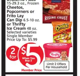 Albertsons 15 3 oz., Frozen Cheetos, Popcorners or Frito Lay Can Dip 6.5-10 oz. or Thrifty Ice Cream 48 oz offer