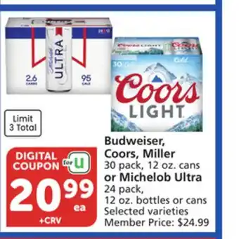Albertsons Budweiser, Coors, Miller 30 pack, 12 oz. cans or Michelob Ultra 24 pack, 12 oz. bottles or cans offer