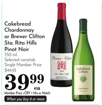 Pavilions Cakebread Chardonnay or Brewer Clifton Sta. Rita Hills Pinot Noir offer