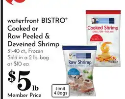 Pavilions waterfront BISTRO Cooked or Raw Peeled & Deveined Shrimp offer