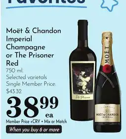 Pavilions Moët & Chandon Imperial Champagne or The Prisoner Red offer