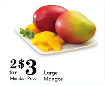 Pavilions Large Mangos offer