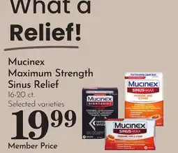 Pavilions Mucinex Maximum Strength Sinus Relief offer
