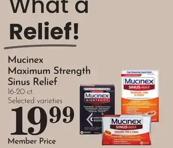 Pavilions Mucinex Maximum Strength Sinus Relief offer