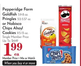 Pavilions Pepperidge Farm Goldfish 5.9-8 oz. Pringles 5.2-5.57 oz. or Nabisco Chips Ahoy! Cookies 9.5-13 oz offer