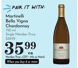 Pavilions Martinelli Bella Vigna Chardonnay offer